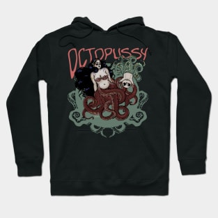 Octopussy Hoodie